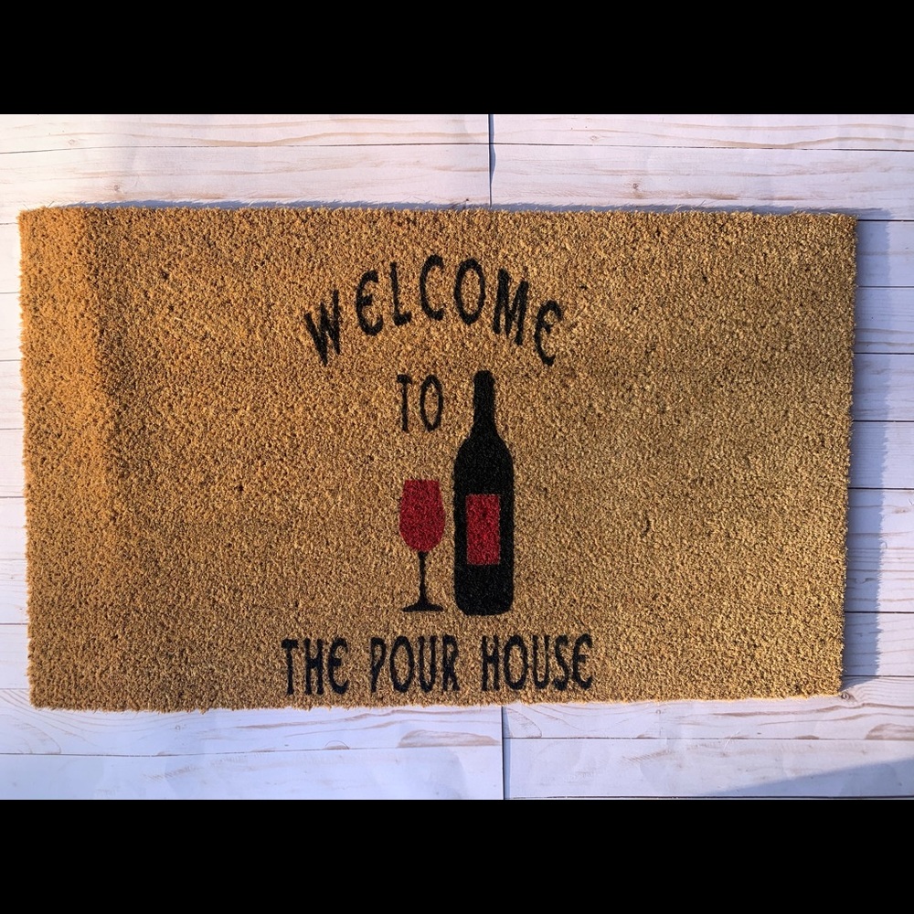 “Welcome To The Pour House” Coir Doormat